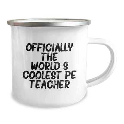 Funny PE Teacher Gifts from Friends - Officially The World's Coolest, Christmas Unique Gifts for PE Teachers, Camping Mug for Men - The Buy Boom
