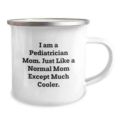 Funny Pediatrician Mom Gifts for Christmas Camping Mug, Gifts from Mom to Pediatrician Friend, Unique Camping Mug - The Buy Boom