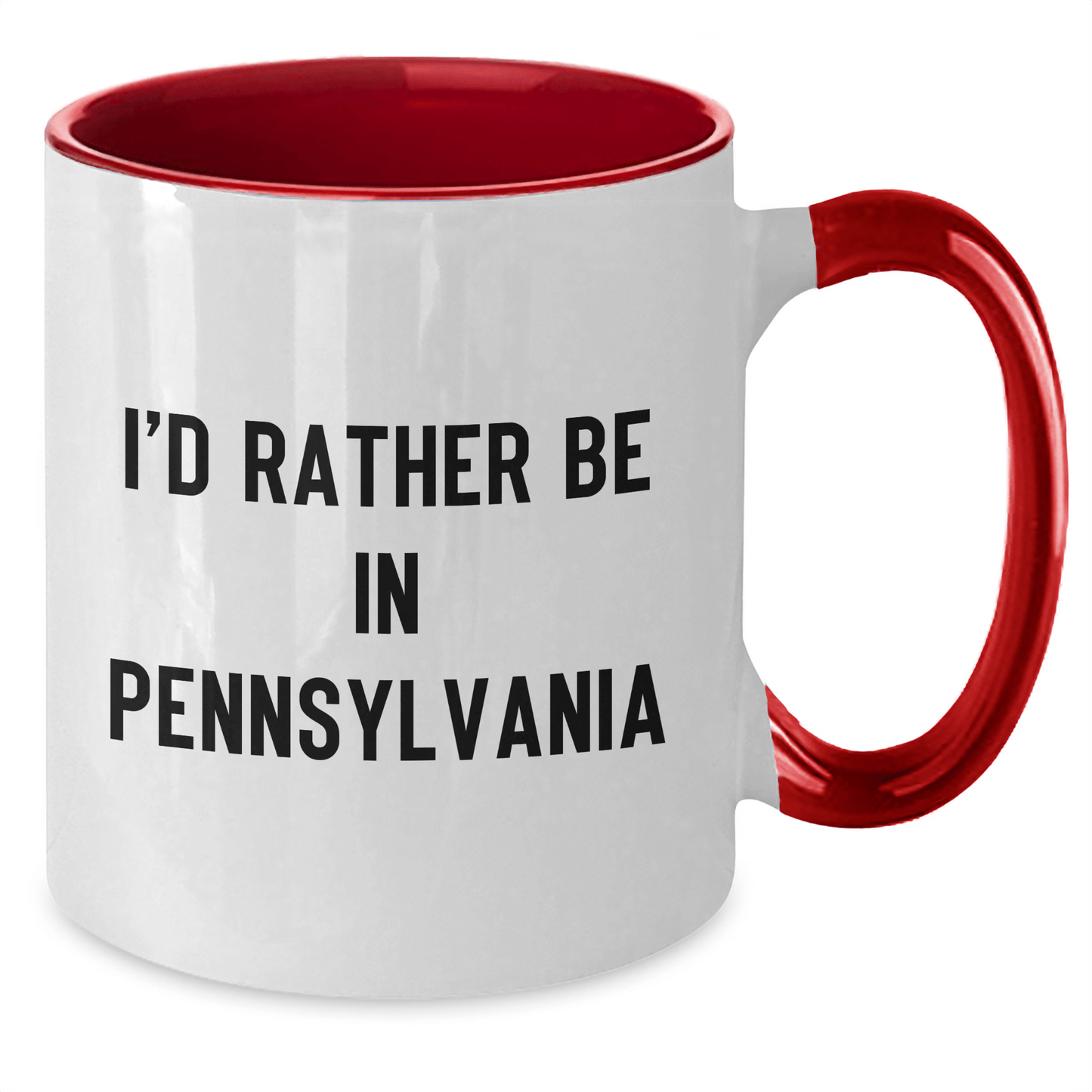 Funny Pennsylvania Gifts I'd Rather Be In Pennsylvania Two Tone Coffee Mug for Men and Women from Friends and Family - The Buy Boom
