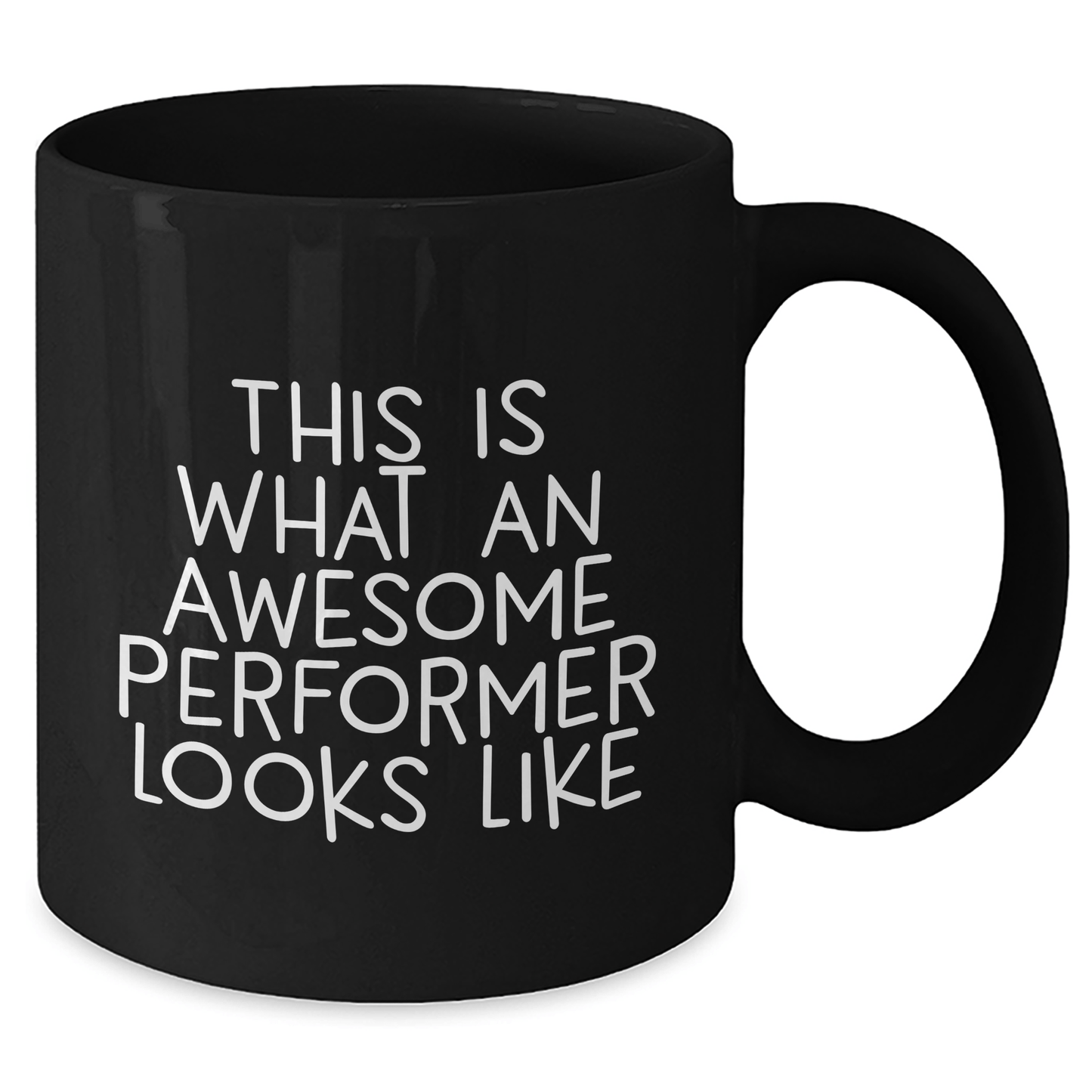 Funny Performer Gifts from Friends for Father's Day Unique Gifts, Black Coffee Mug with Quote 'This Is What An Awesome Performer Looks Like' - The Buy Boom