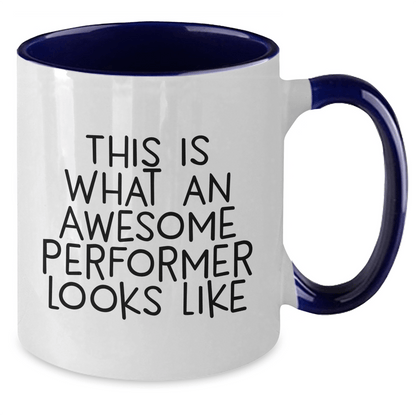 Funny Performer Gifts from Friends on Father's Day - This Is What An Awesome Performer Looks Like Two Tone Coffee Mug - The Buy Boom