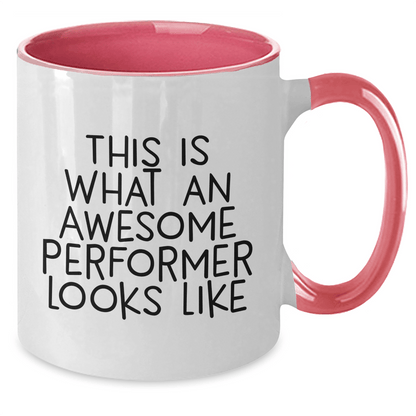 Funny Performer Gifts from Friends on Father's Day - This Is What An Awesome Performer Looks Like Two Tone Coffee Mug - The Buy Boom