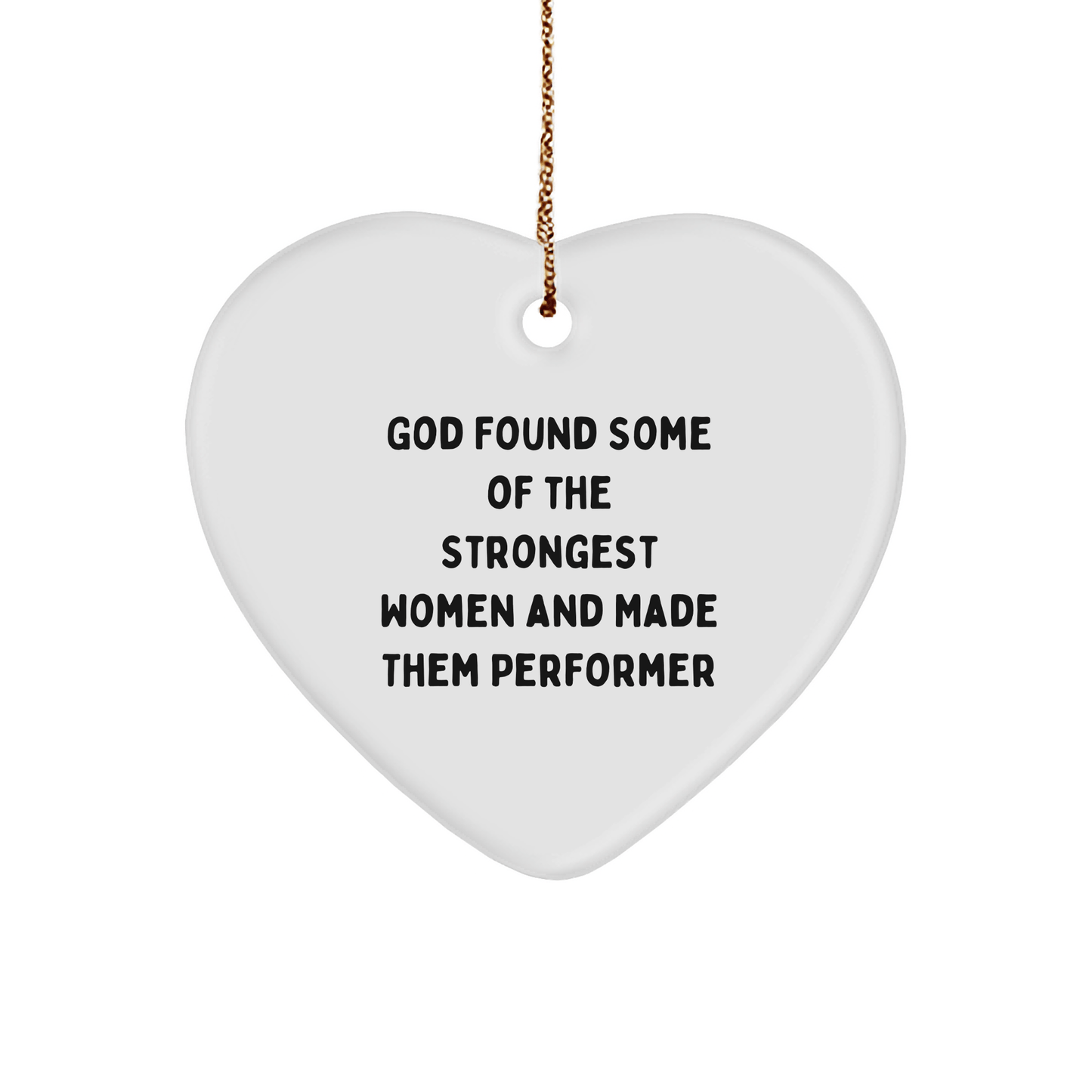 Funny Performer Gifts from Friends to Family - Inspirational Heart Ornament for Christmas - The Buy Boom