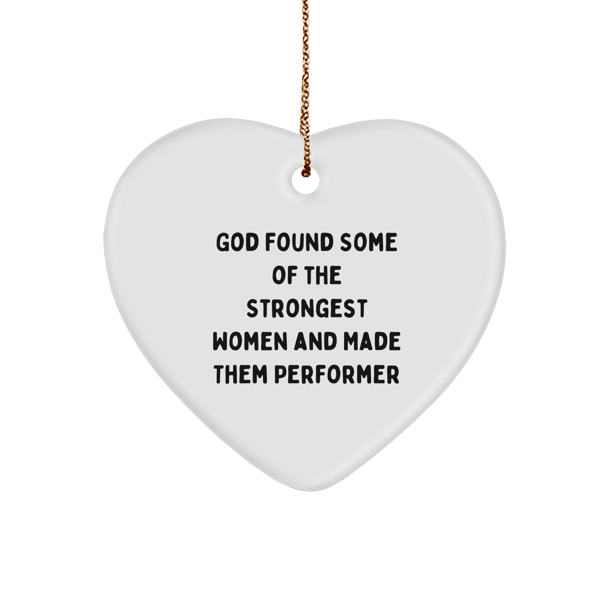 Funny Performer Gifts from Friends to Family - Inspirational Heart Ornament for Christmas - The Buy Boom