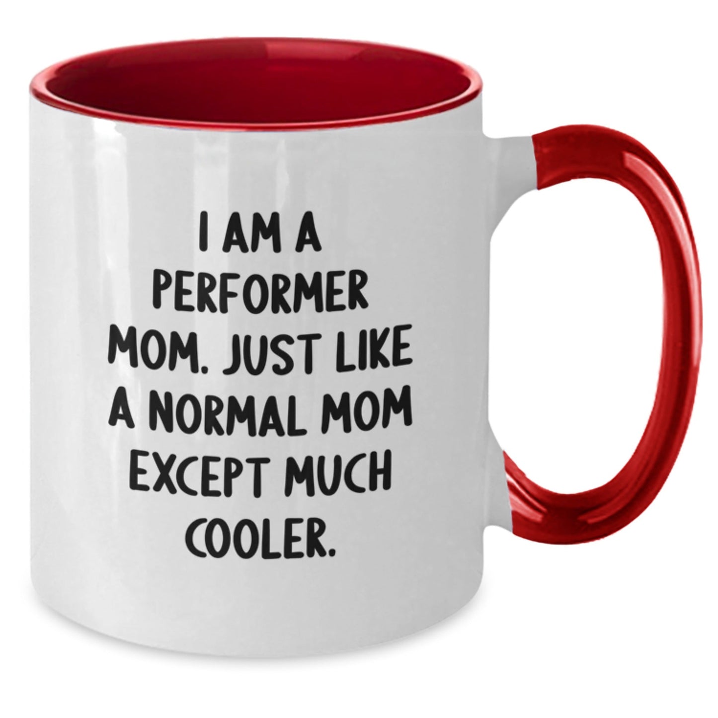 Funny Performer Mom Gifts from Family for Performer Mom, Unique Two Tone Coffee Mug for Christmas - The Buy Boom