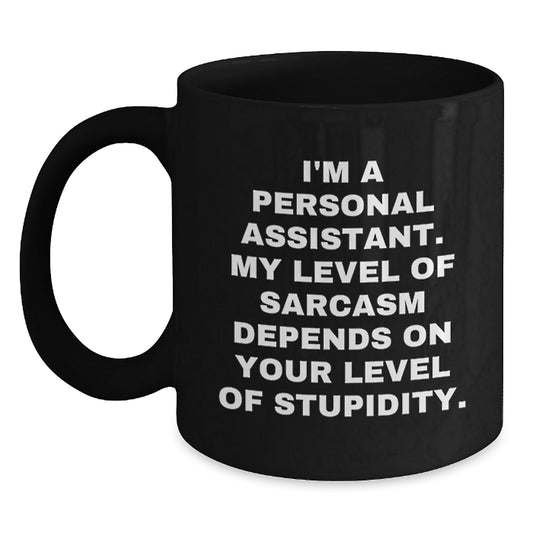 Funny Personal Assistant Gifts for Men, Christmas Unique Mugs from Friends, Best Black Coffee Mug for Personal Assistant - The Buy Boom