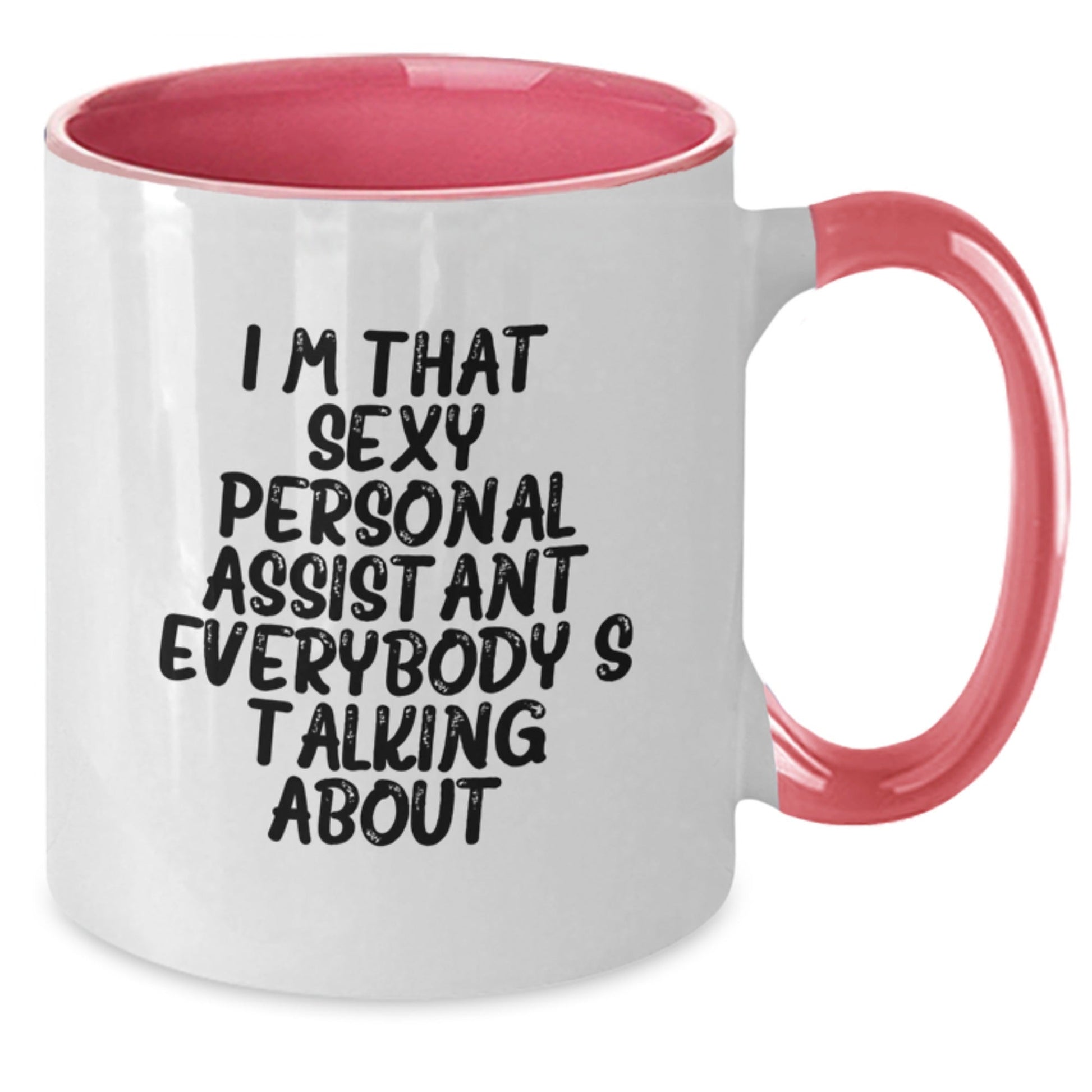 Funny Personal Assistant Gifts for Men - Two Tone Coffee Mug, Black and White, Gifts from Friends - I'm That Sexy Personal Assistant Everybody's Talking About, Perfect Christmas Unique Gifts - The Buy Boom