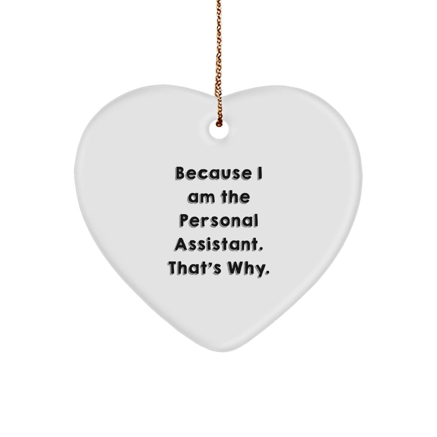 Funny Personal Assistant Gifts from Friends Heart Ornament, Inspirational Quote for Personal Assistants, Christmas Unique Gifts for Family - The Buy Boom