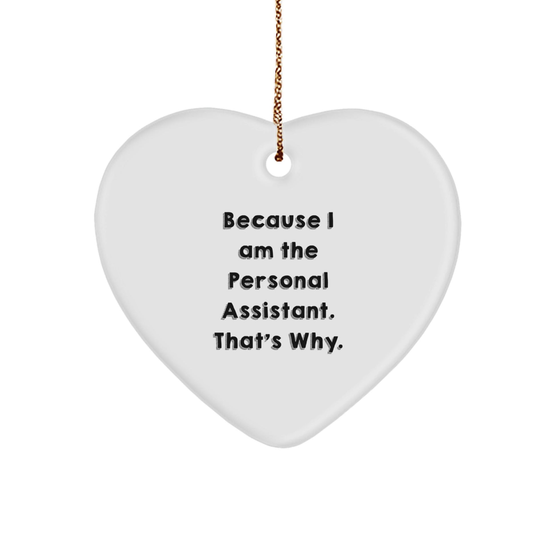 Funny Personal Assistant Gifts from Friends Heart Ornament, Inspirational Quote for Personal Assistants, Christmas Unique Gifts for Family - The Buy Boom