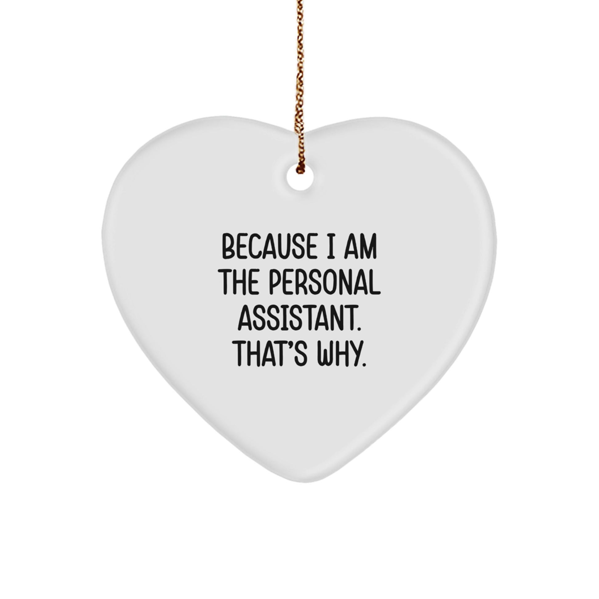 Funny Personal Assistant Heart Ornament Gifts from Family Members for Christmas Unique Presents - The Buy Boom