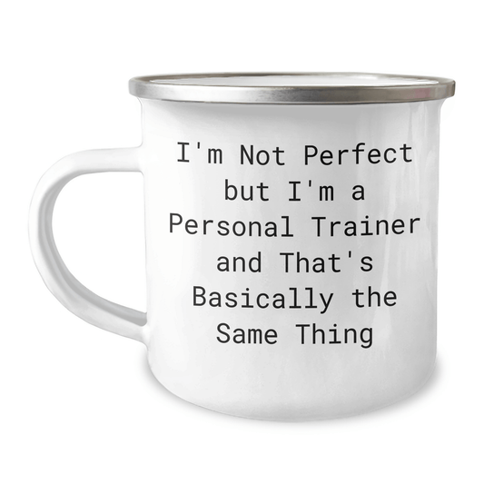 Funny Personal Trainer Gifts for Men, Camping Mug with 'I'm Not Perfect But I'm A Personal Trainer And That's Basically The Same Thing' Quote, Unique Father's Day Unique Gifts from Men to Men - The Buy Boom