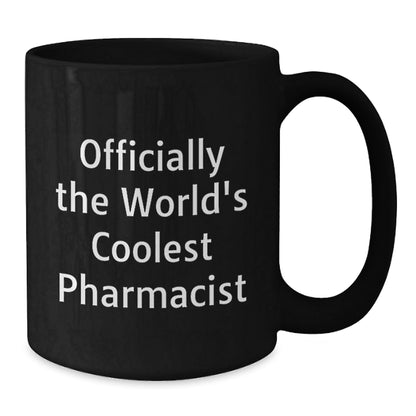 Funny Pharmacist Gifts for Men, Christmas Unique Mugs from Friends to Pharmacist, World's Coolest Pharmacist Quote - The Buy Boom