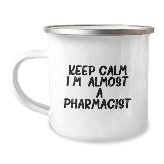 Funny Pharmacist Gifts for Men Christmas Unique Mugs - Keep Calm, I'm (almost) A Pharmacist Camping Mug - The Buy Boom