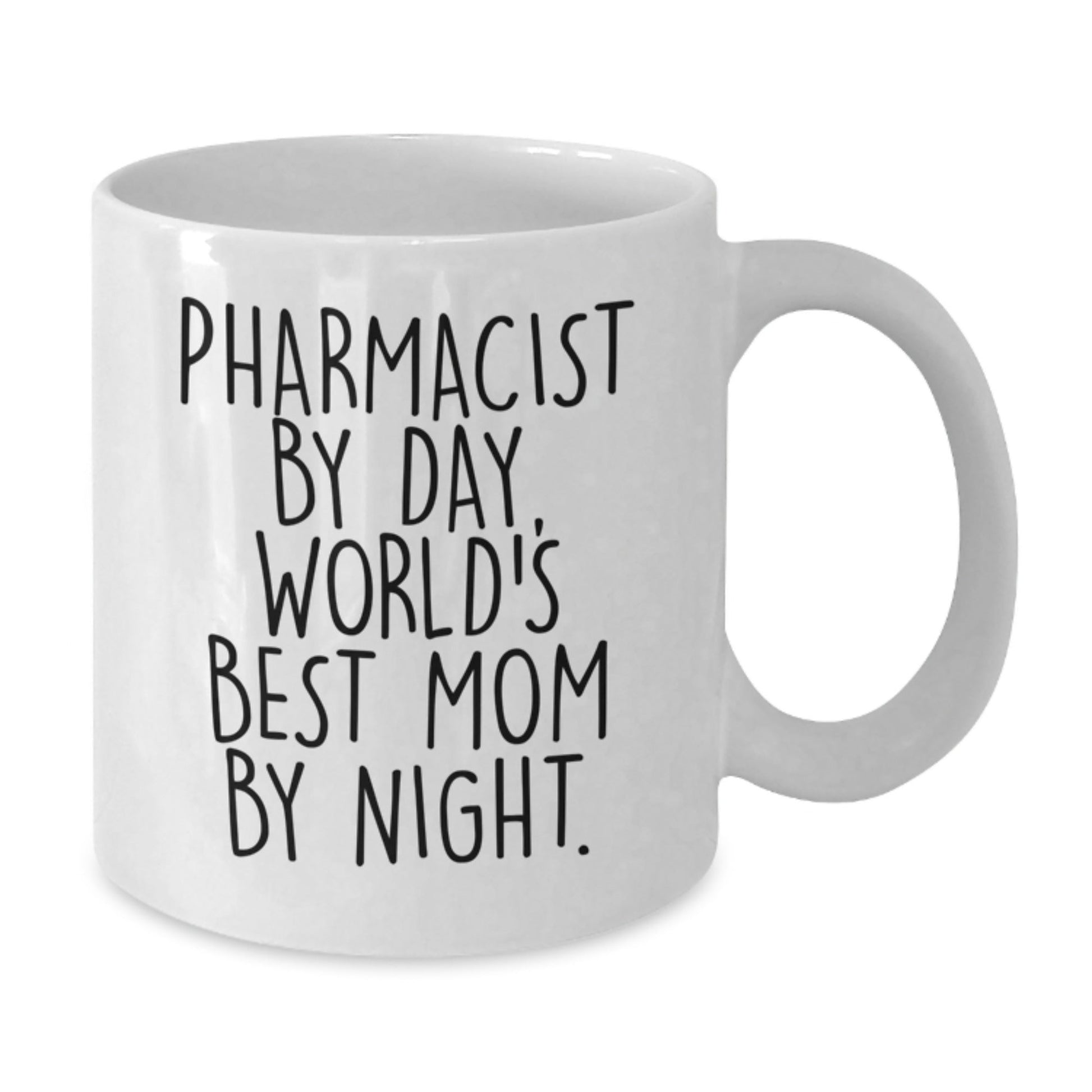 Funny Pharmacist Gifts from Mom - World's Best Mom By Night - 11oz or 15oz White Coffee Mug for Graduation, Perfect for Pharmacist - The Buy Boom