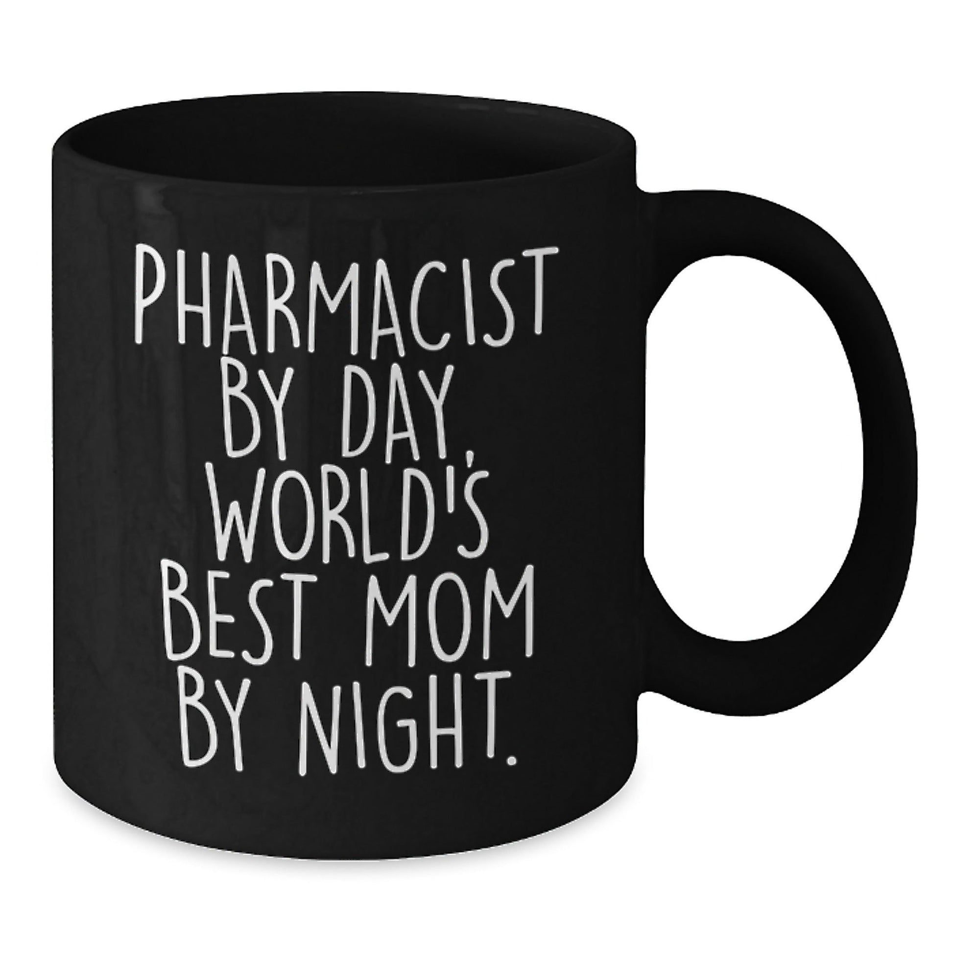 Funny Pharmacist Gifts - 'Pharmacist By Day, World's Best Mom By Night.' Black Coffee Mug for Graduation - The Buy Boom