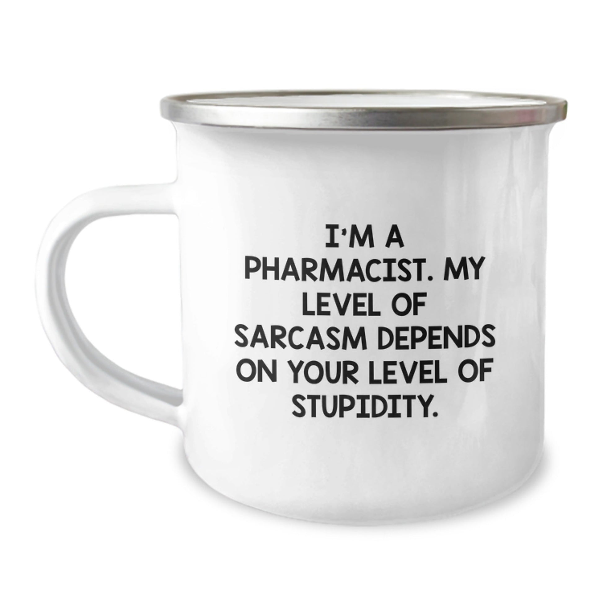 Funny Pharmacist Gifts: Sassy Mugs for Men, Women, and Coworkers, Inspirational Quote for Graduation, 12 oz Stainless Steel Camping Mug with Enamel Finish - The Buy Boom