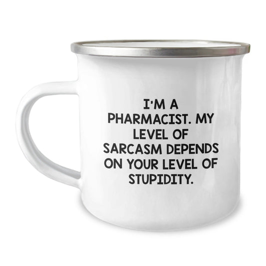 Funny Pharmacist Gifts: Sassy Mugs for Men, Women, and Coworkers, Inspirational Quote for Graduation, 12 oz Stainless Steel Camping Mug with Enamel Finish - The Buy Boom