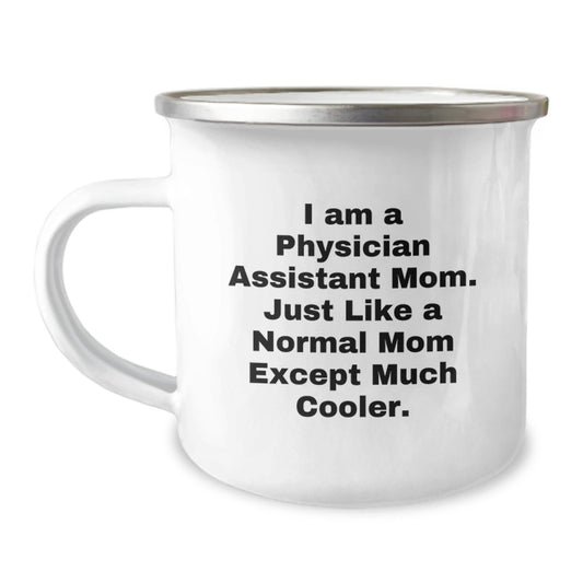 Funny Physician Assistant Mom Christmas Unique Gifts from Family to Physician Assistant Camping Mug for Women - The Buy Boom