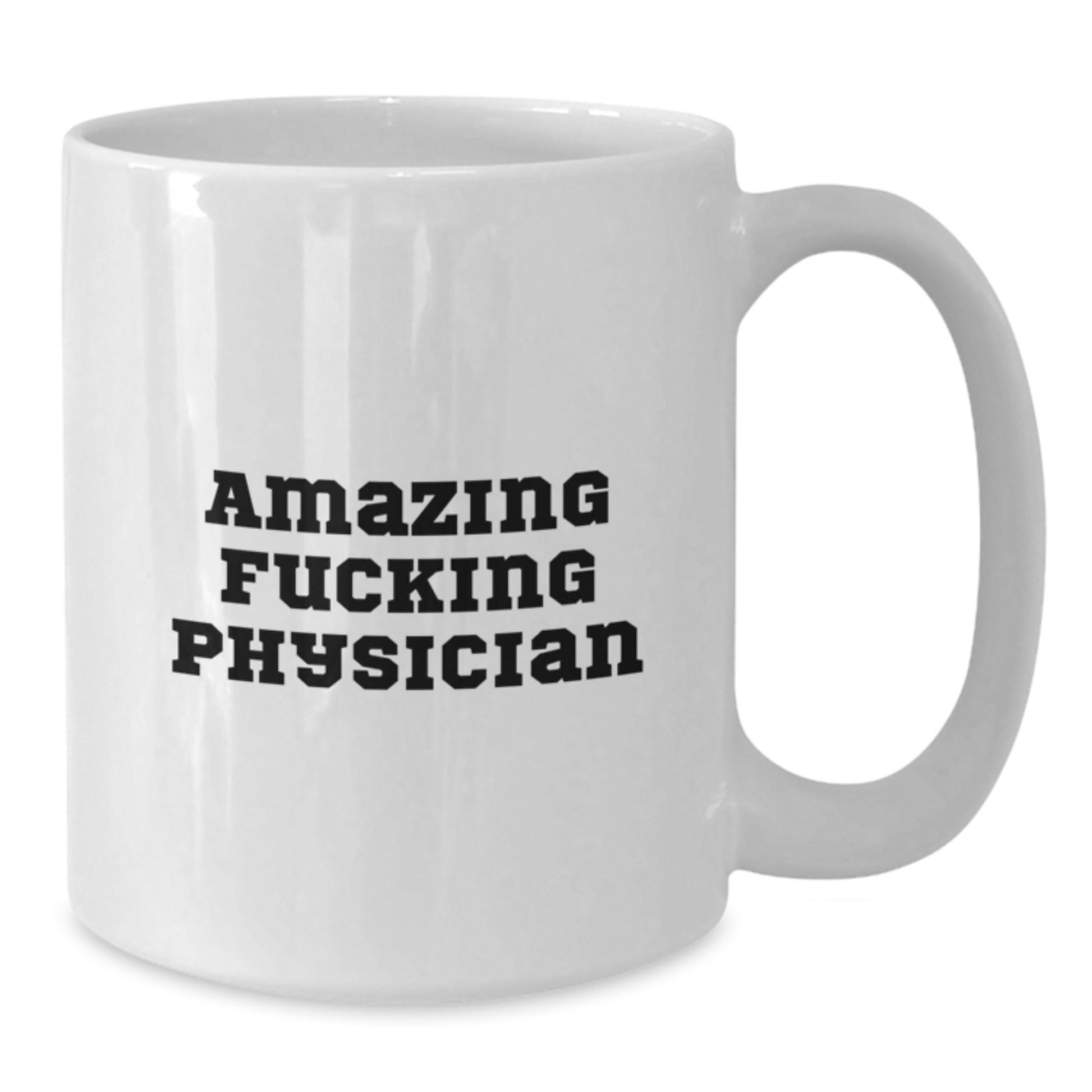 Funny Physician Gifts for Men, Unique White Coffee Mug Quotes 'Amazing F - king Physician' Christmas Unique Gifts from Men to Physician - The Buy Boom