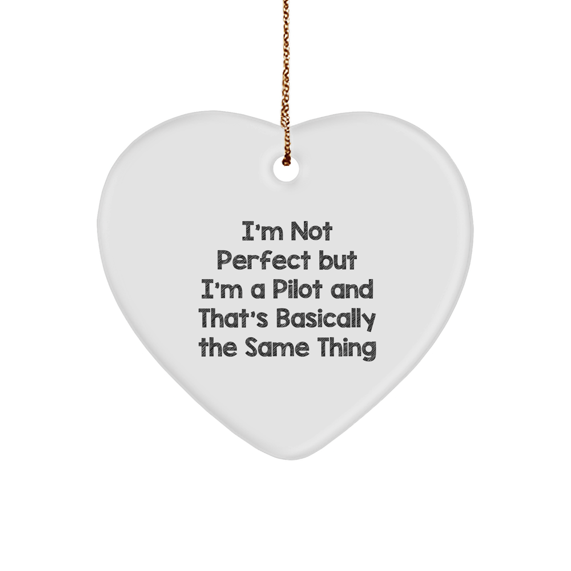Funny Pilot Gifts: 'I'm Not Perfect But I'm A Pilot' Heart Ornament, Christmas Unique Gifts from Men to Women, Friends, Coworkers, Family - The Buy Boom