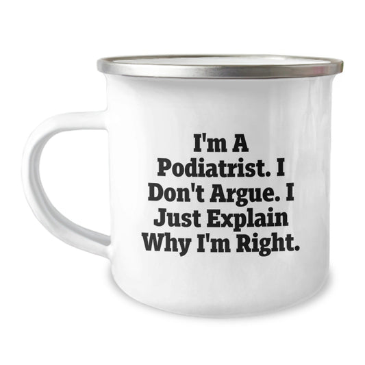 Funny Podiatrist Gifts from Friends, Unique Christmas Unique Gifts for Podiatrist, Camping Mug with Podiatrist Humor - The Buy Boom