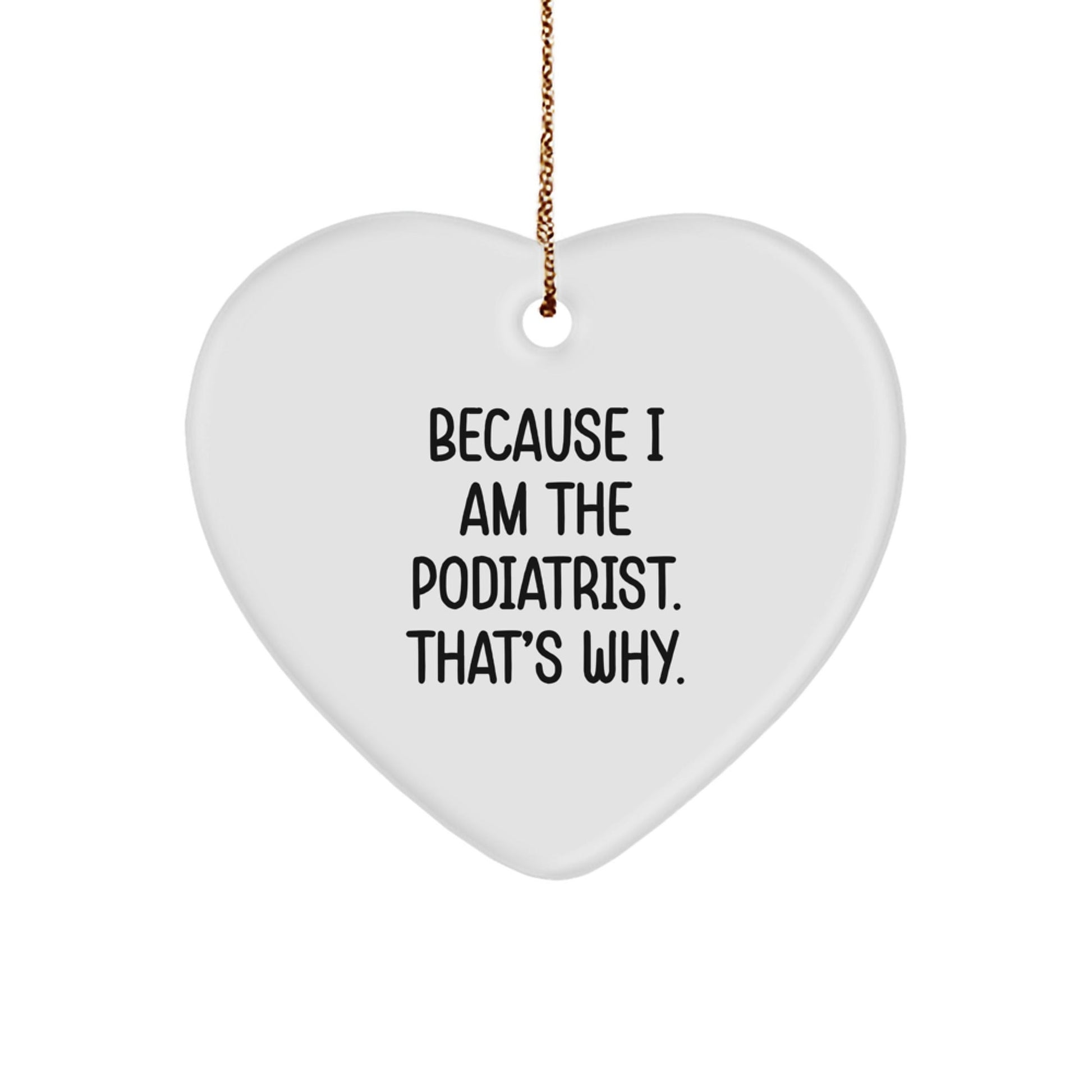 Funny Podiatrist Heart Ornament Gifts from Men to Friends for Christmas Unique - The Buy Boom