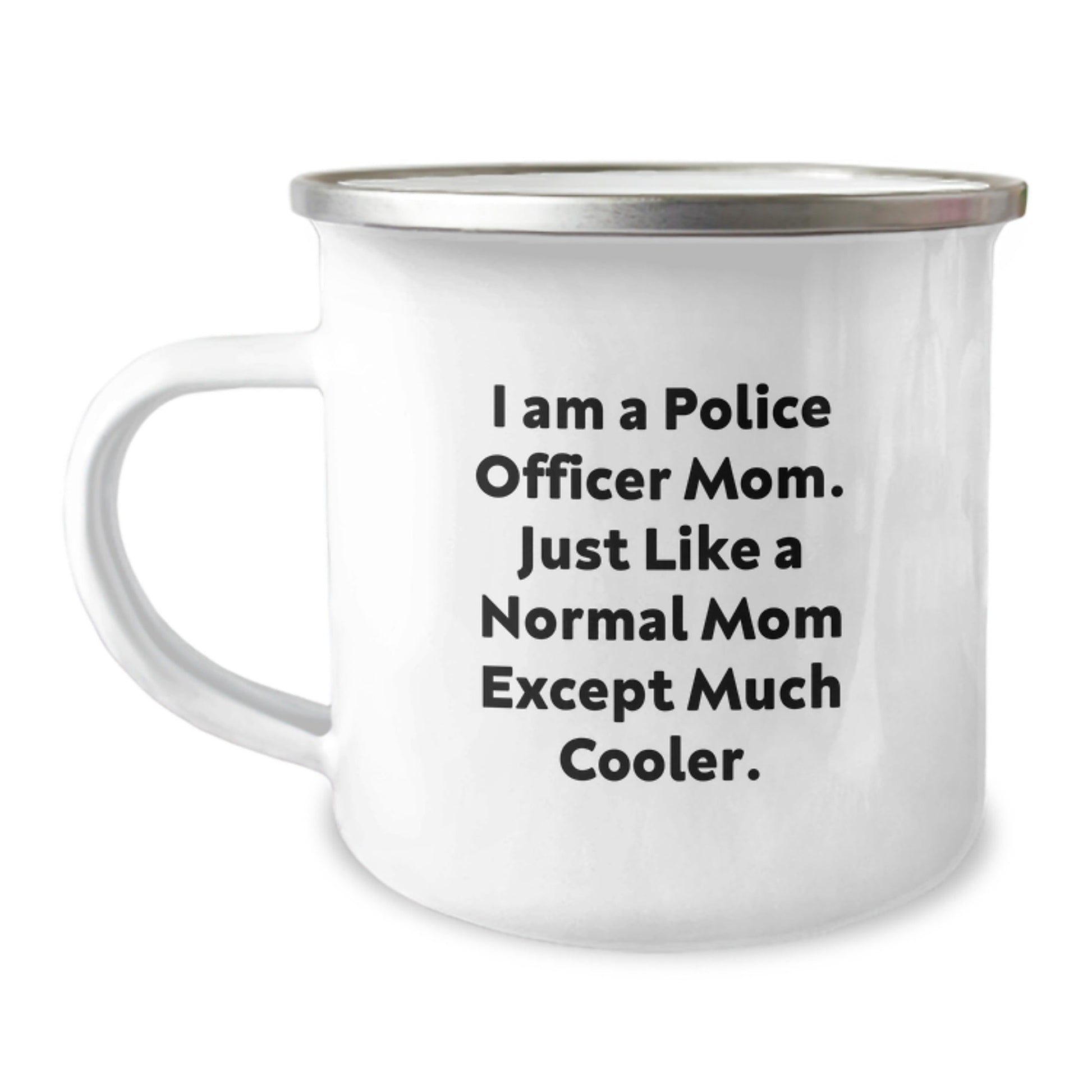 Funny Police Officer Camping Mug Gifts for Police Officer Moms - Unique Christmas Unique Gifts from a Proud Mom - The Buy Boom