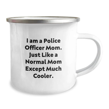 Funny Police Officer Camping Mug Gifts for Police Officer Moms - Unique Christmas Unique Gifts from a Proud Mom - The Buy Boom