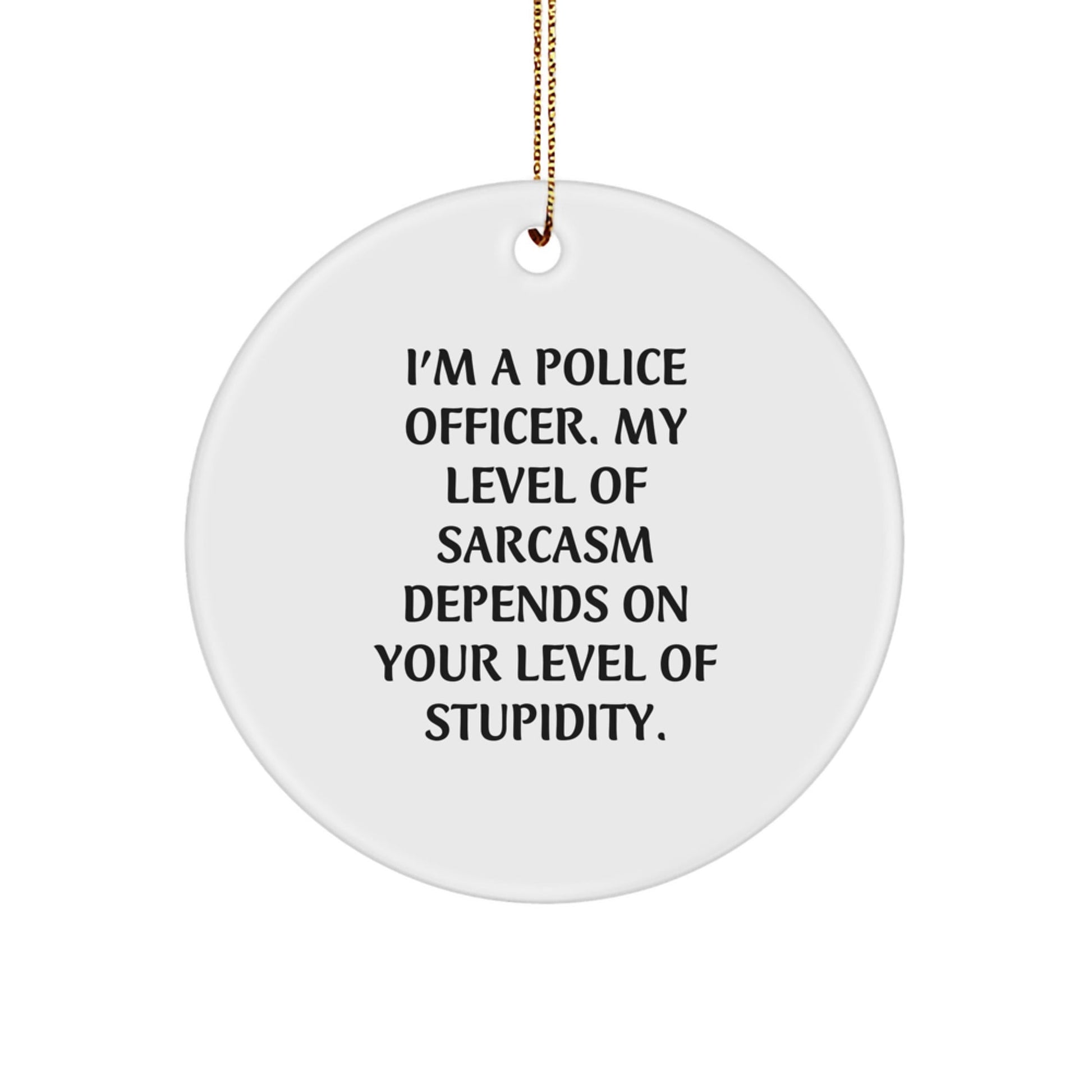 Funny Police Officer Circle Ornament Gifts from Friends - Perfect for Christmas Unique Presents for Men Officers - The Buy Boom