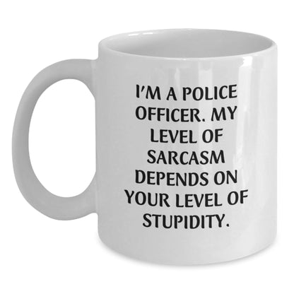 Funny Police Officer Sarcasm White Coffee Mug Gifts for Men from Friends - The Buy Boom