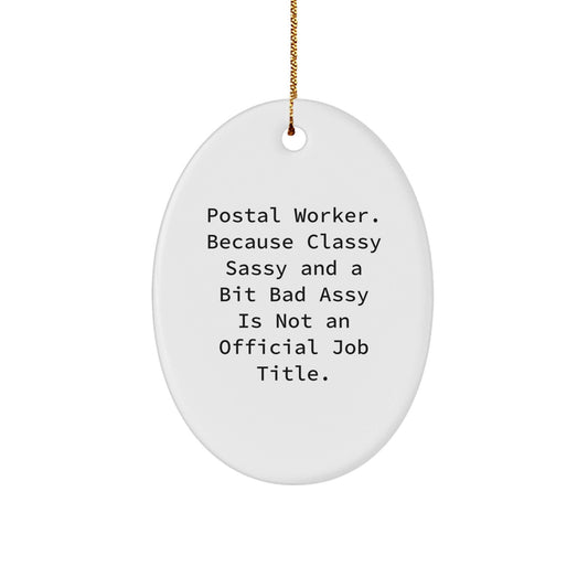 Funny Postal Worker Gifts for Men Christmas Oval Ornament - Unique Presents from Family Friends - The Buy Boom