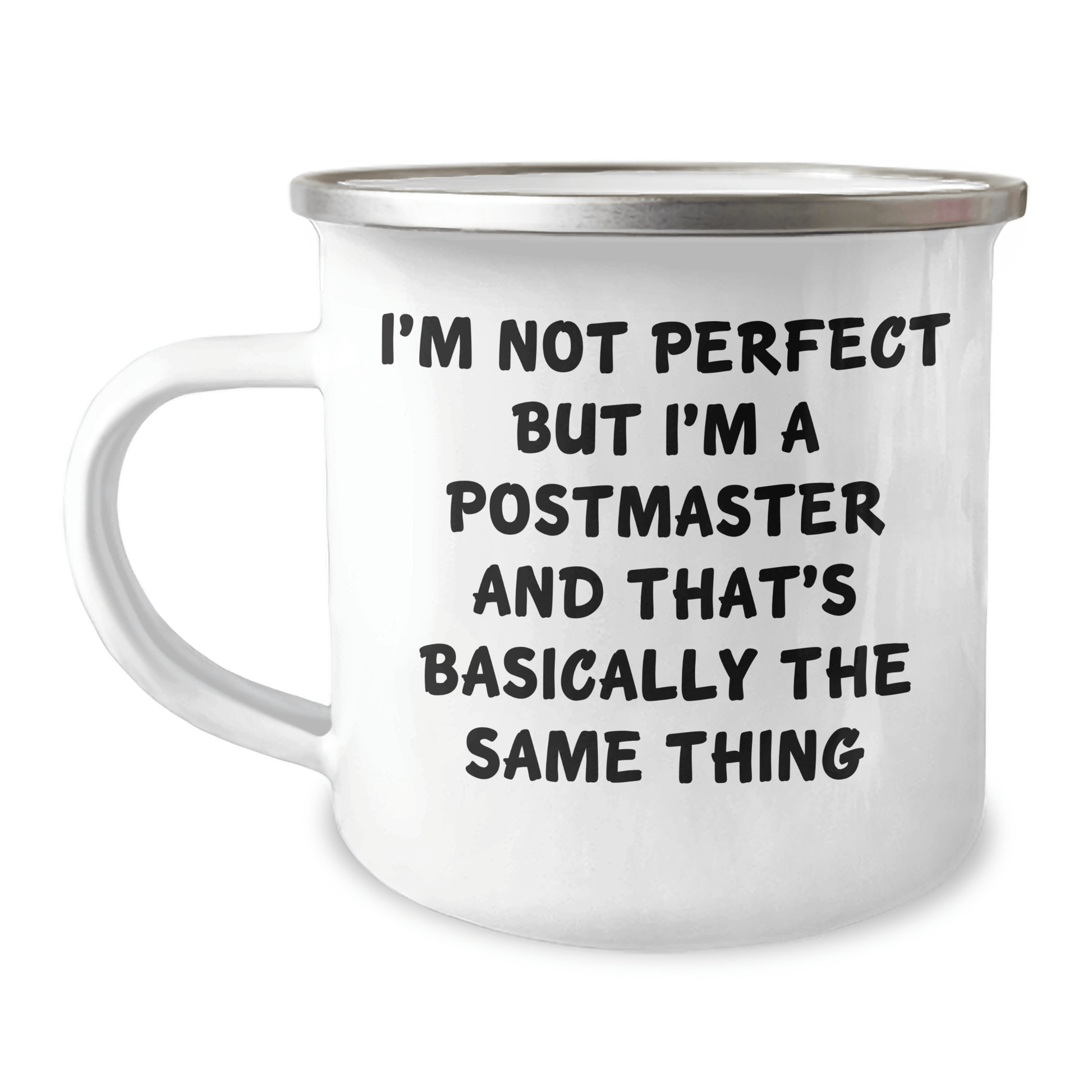 Funny Postmaster Gifts, Camping Mug for Dad, 'I'm Not Perfect But I'm A Postmaster' Quote, Gifts from Men, Gifts for Postmaster, Unique Father's Day Unique Gifts - The Buy Boom