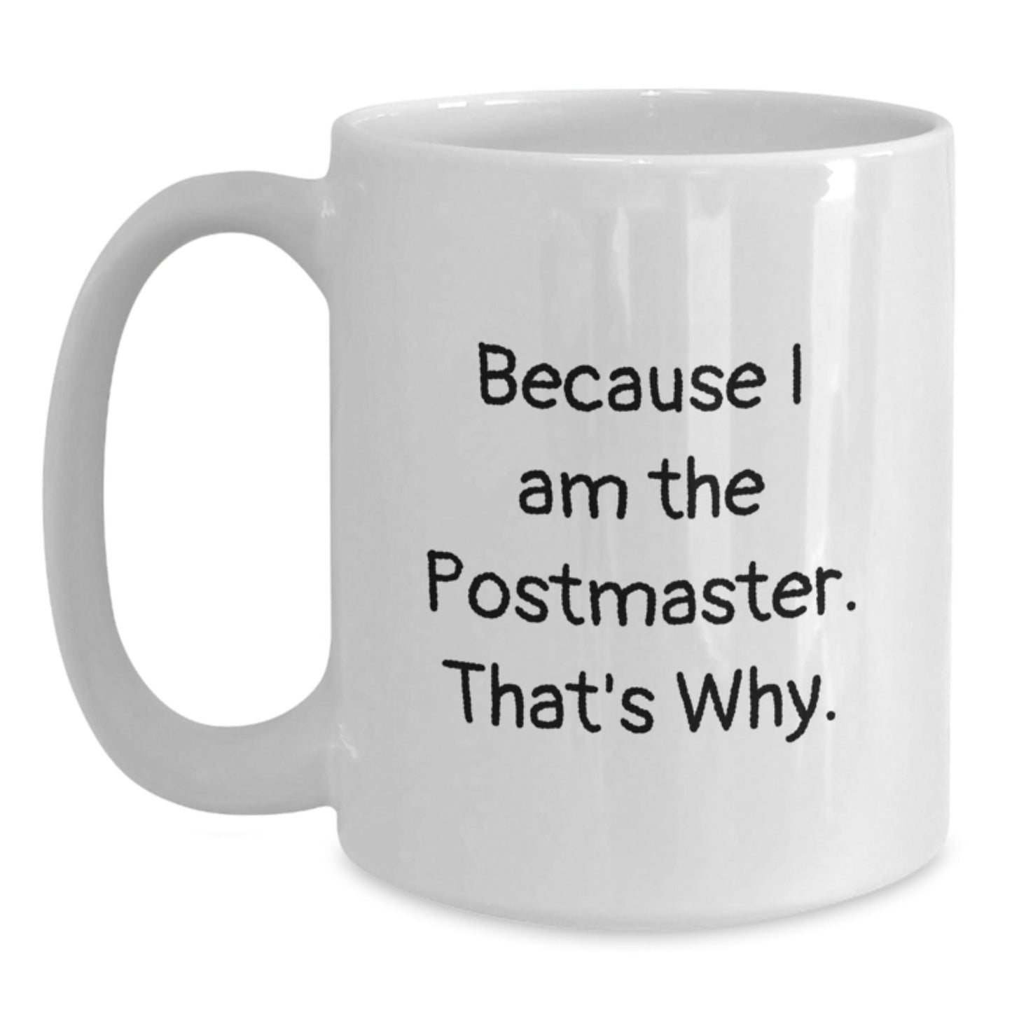 Funny Postmaster Gifts for Men Women Friends Coworkers, White Coffee Mug with Inspirational Quote, Unique Christmas Unique Gifts from Postmaster Enthusiasts - The Buy Boom