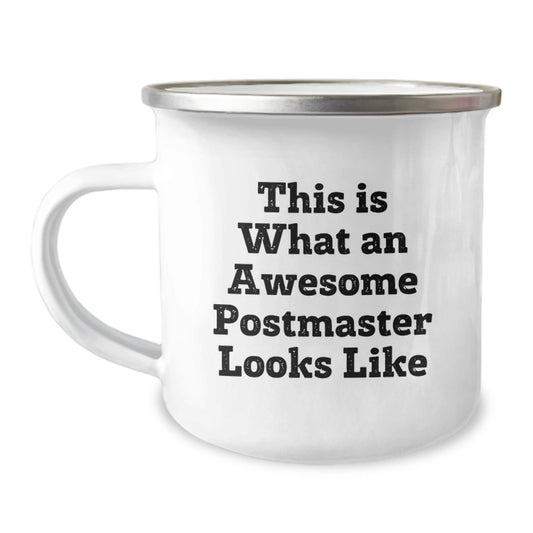 Funny Postmaster Gifts from Friends and Family - This Is What An Awesome Postmaster Looks Like Camping Mug for Graduation - The Buy Boom