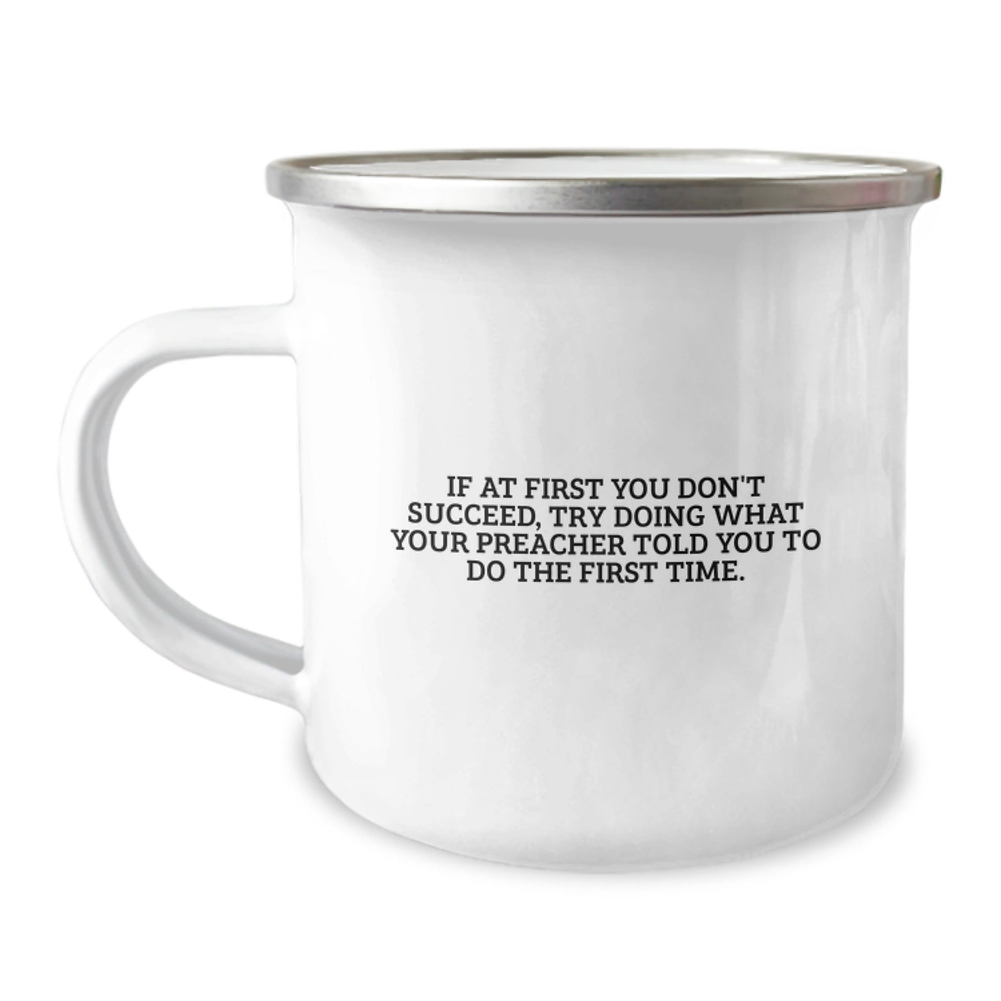 Funny Preacher Gifts for Birthday - 'If At First You Don't Succeed' Camping Mug from Friends to Preacher - The Buy Boom