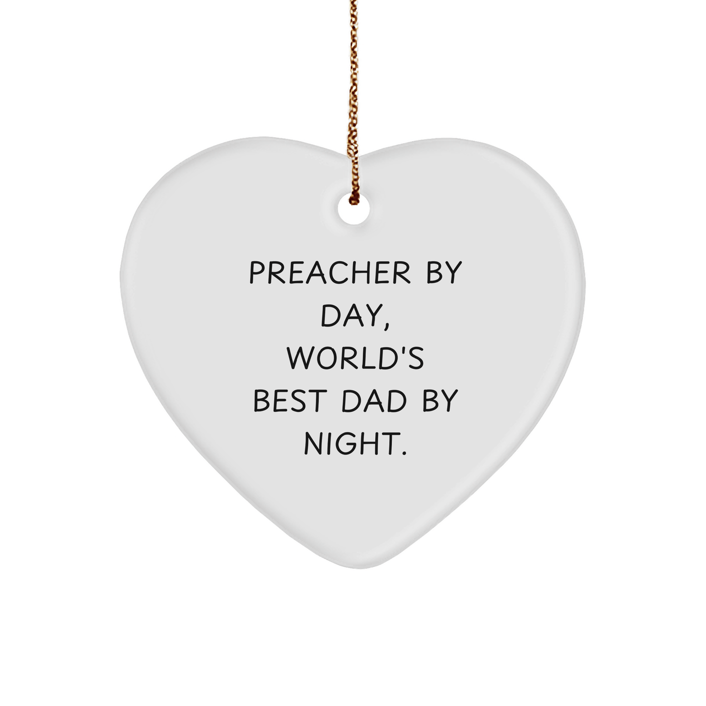 Funny Preacher Gifts, Preacher By Day, World's Best Dad By Night, Heart Ornament, Christmas Unique Gifts from Family - The Buy Boom