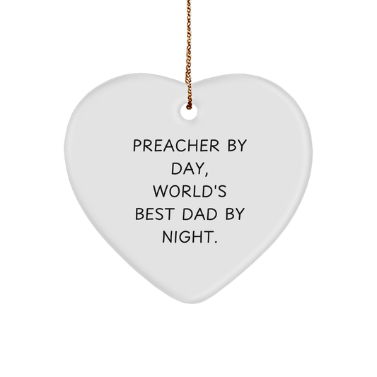 Funny Preacher Gifts, Preacher By Day, World's Best Dad By Night, Heart Ornament, Christmas Unique Gifts from Family - The Buy Boom