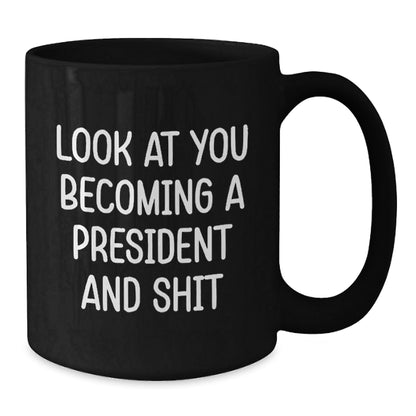 Funny President Gifts from Family for Men Black Coffee Mug - Unique Christmas Unique Christmas Unique Gifts for President - The Buy Boom