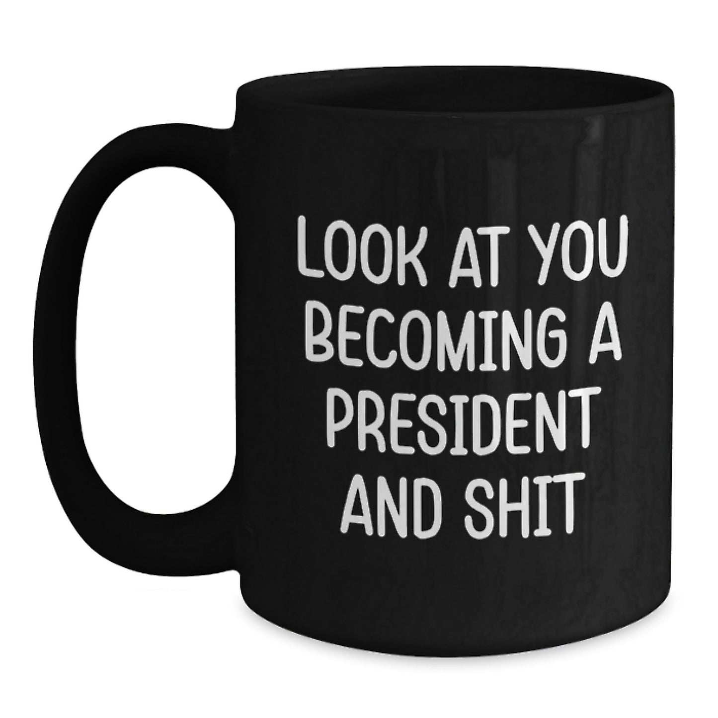 Funny President Gifts from Family for Men Black Coffee Mug - Unique Christmas Unique Christmas Unique Gifts for President - The Buy Boom