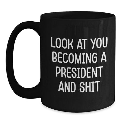 Funny President Gifts from Family for Men Black Coffee Mug - Unique Christmas Unique Christmas Unique Gifts for President - The Buy Boom