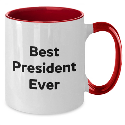 Funny President Gifts from Men to Best President Ever, Two Tone Coffee Mug for Father's Day - The Buy Boom