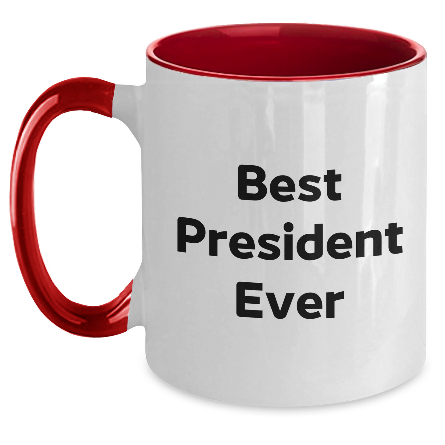Funny President Gifts from Men to Best President Ever, Two Tone Coffee Mug for Father's Day - The Buy Boom