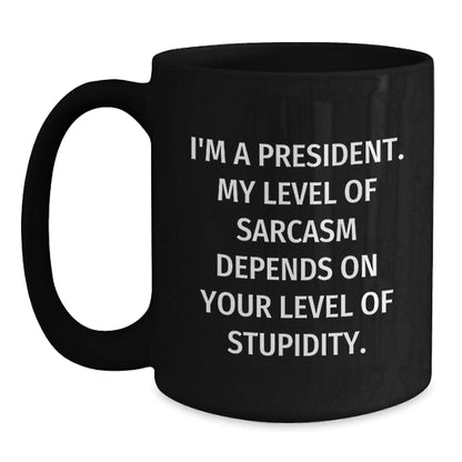 Funny President Gifts, Sarcastic Christmas Black Coffee Mugs for President Men, President Women, President Friends, President Coworkers, President Family - The Buy Boom