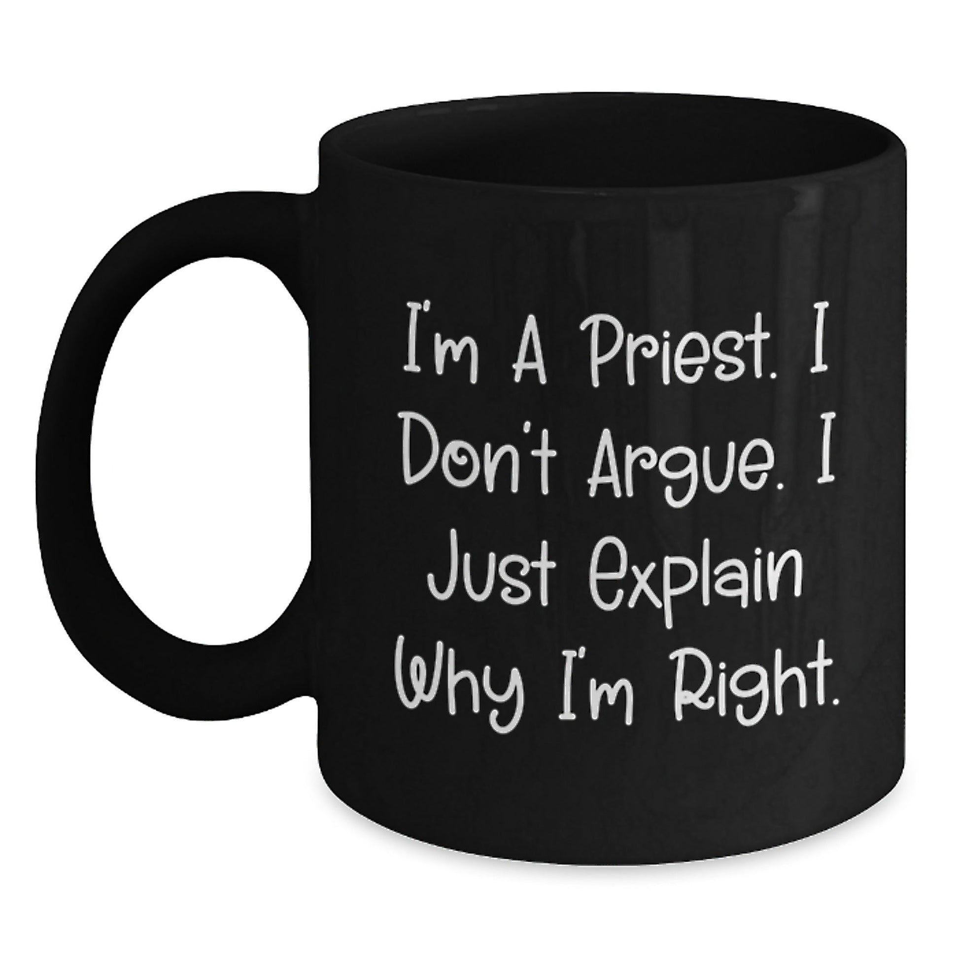 Funny Priest Black Coffee Mug, I'm A Priest Gifts, Unique Christmas Memorable Presents, Black Ceramic Mug for Men, Women, Friends, Coworkers, Family - The Buy Boom