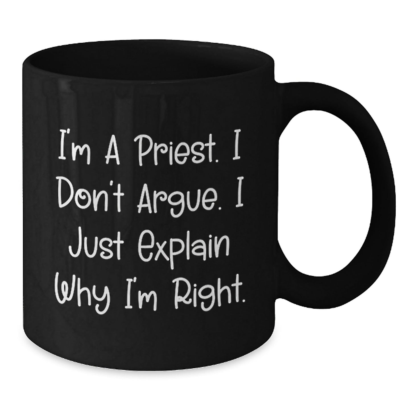 Funny Priest Black Coffee Mug, I'm A Priest Gifts, Unique Christmas Memorable Presents, Black Ceramic Mug for Men, Women, Friends, Coworkers, Family - The Buy Boom