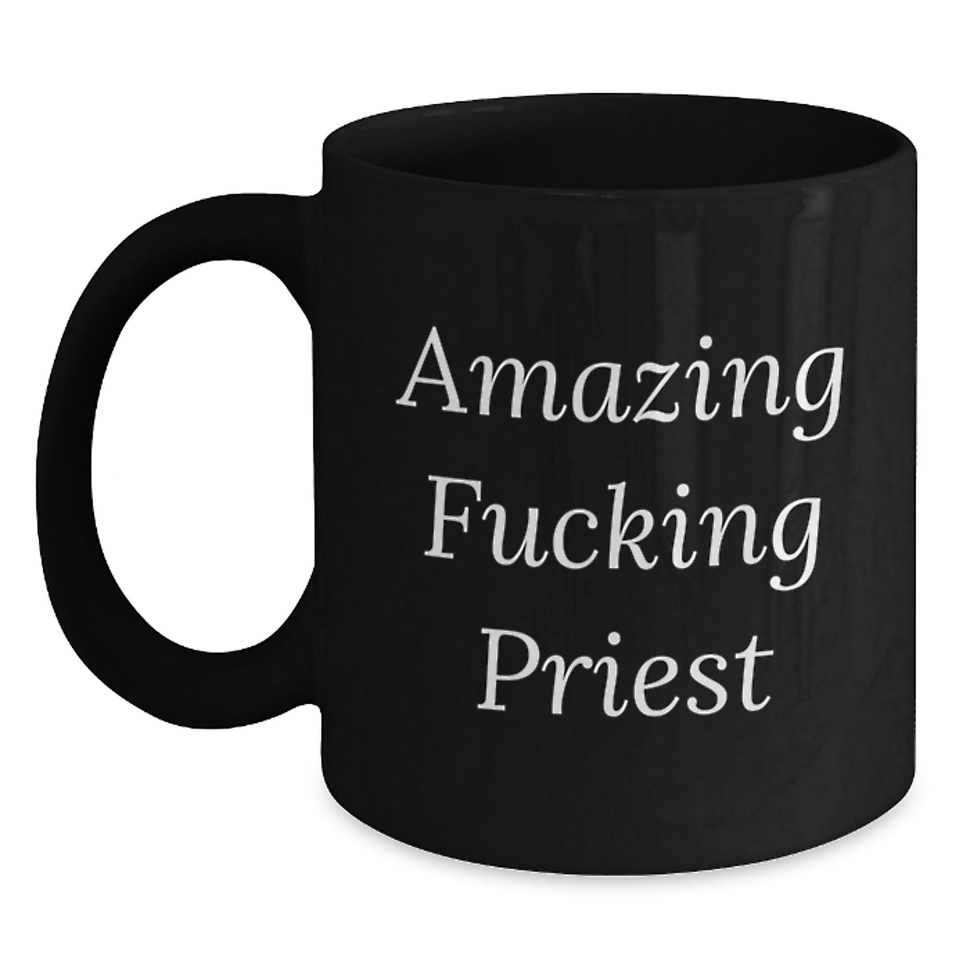 Funny Priest Gifts, Amazing Quotes Black Coffee Mugs for Men, Christmas Unique Presents from Friends and Family to Clergy - The Buy Boom