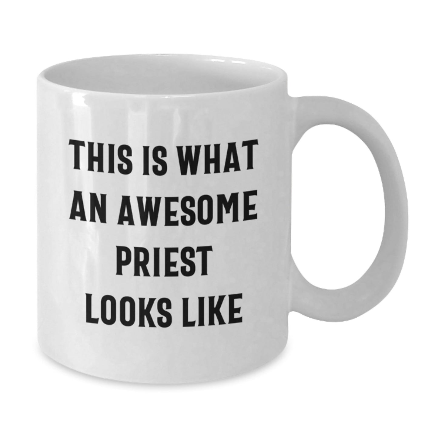 Funny Priest Gifts, White Coffee Mug for Graduation 'This Is What An Awesome Priest Looks Like' from Friends, Family, Coworkers - The Buy Boom