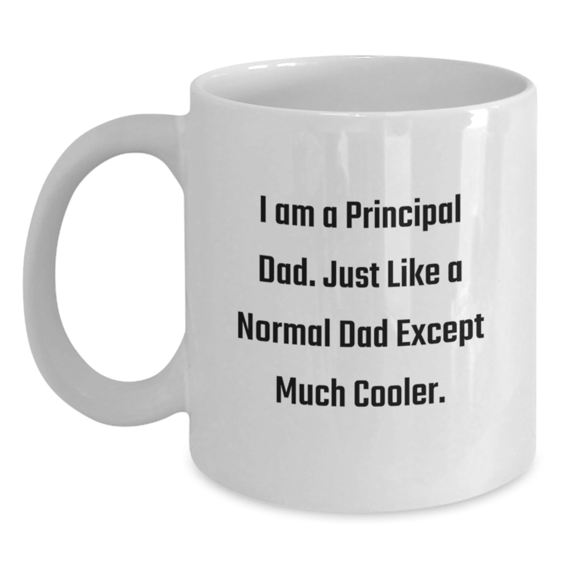 Funny Principal Dad Gifts from Family for Christmas Unique Principal White Coffee Mug - The Buy Boom