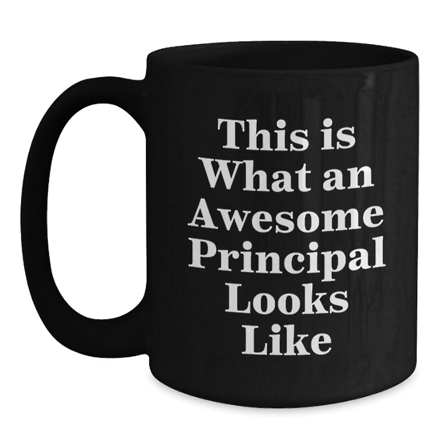 Funny Principal Gifts from Friends, Inspirational Quote on Black Coffee Mug for Graduation Unique Gifts - The Buy Boom