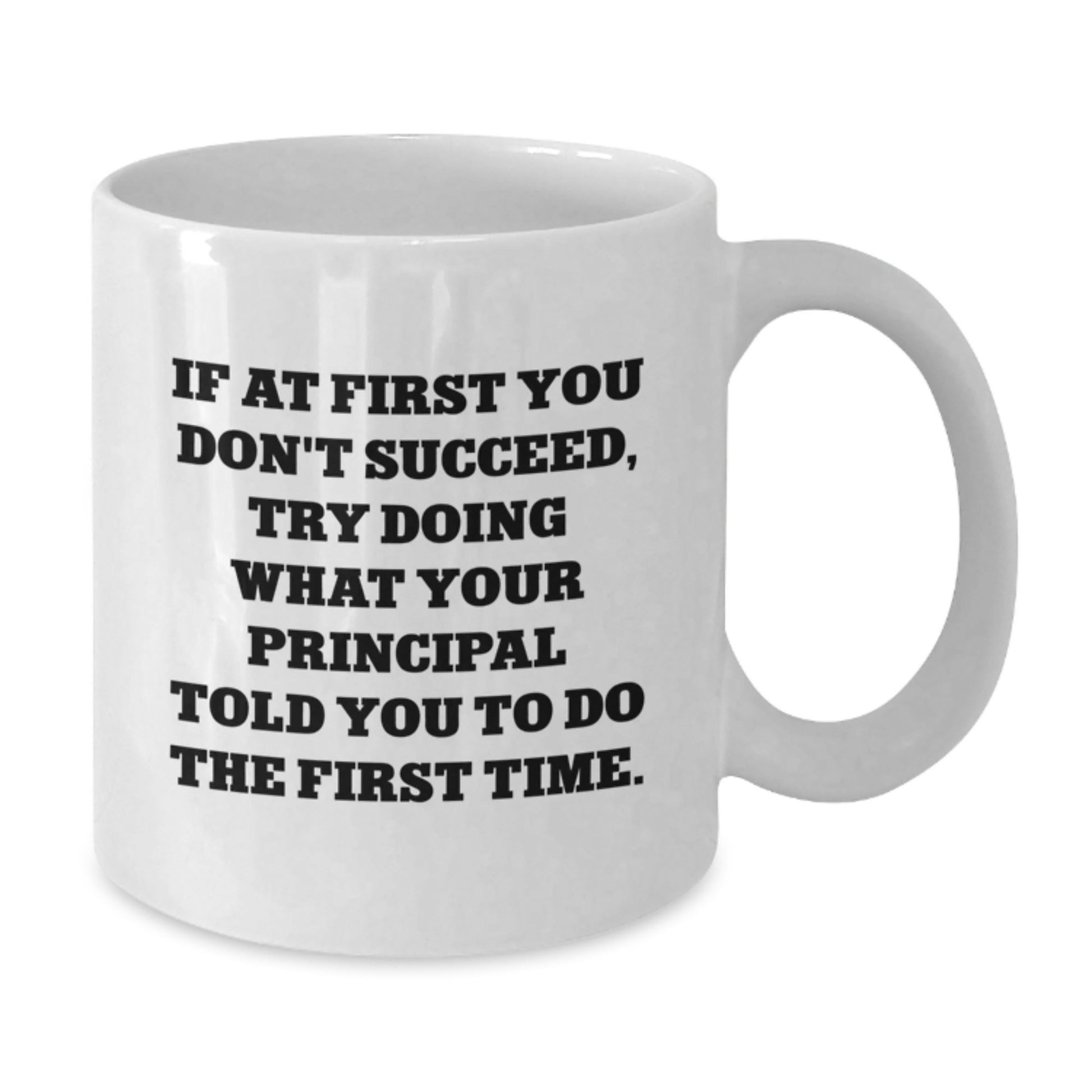 Funny Principal Gifts from Men to Women Friends Family for Christmas Unique White Coffee Mug 11oz or 15oz - The Buy Boom